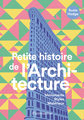 Petite histoire de l'Architecture