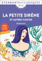La Petite Sirène et autres contes