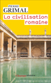 La Civilisation romaine