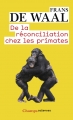 De la réconciliation chez les primates